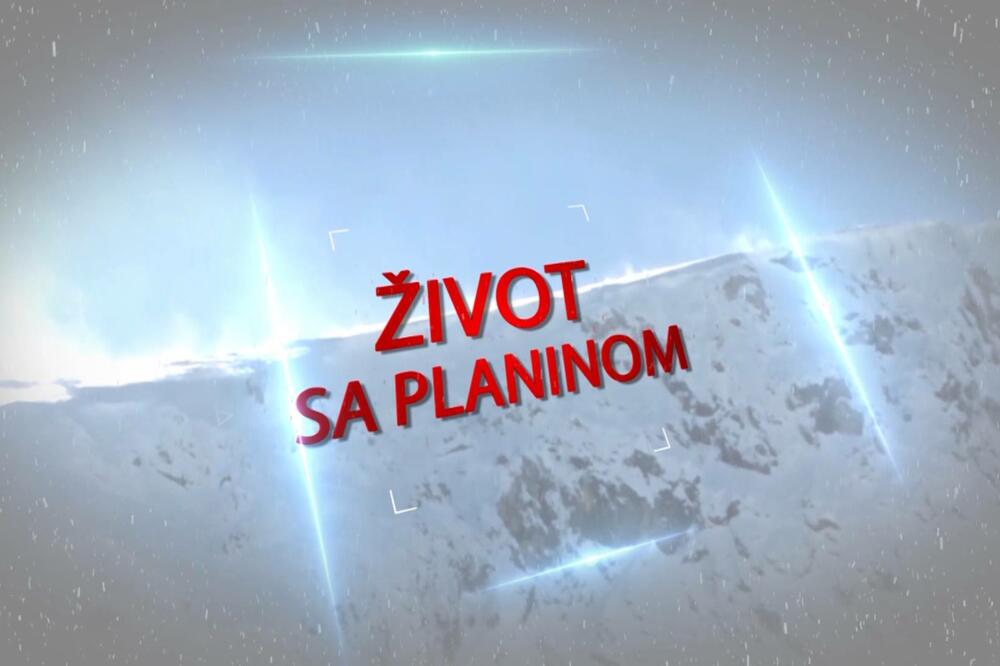 Život sa planinom, Foto: TV Vijesti