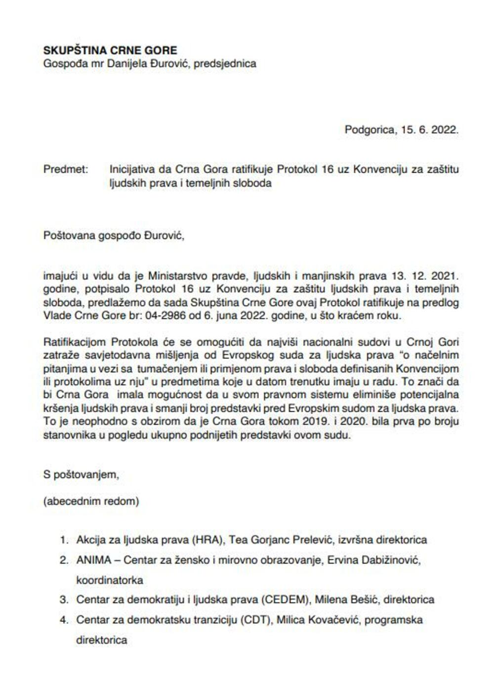 <p>"To znači da bi Crna Gora imala mogućnost da u svom pravnom sistemu eliminiše potencijalna kršenja ljudskih prava i smanji broj predstavki pred Evropskim sudom za ljudska prava“</p>