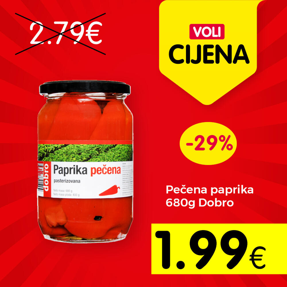 <p>Svratite do obližnjeg VOLI ili Naš diskont marketa</p>