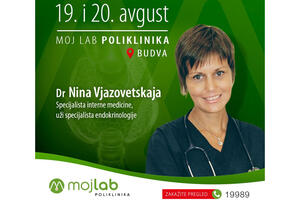Dr Nina Vjazovetskaja, 19. i 20. avgust, Moj Lab Poliklinika Budva