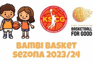 KSCG pokreće "Bambi basket": "Želimo da učestvuje što više...